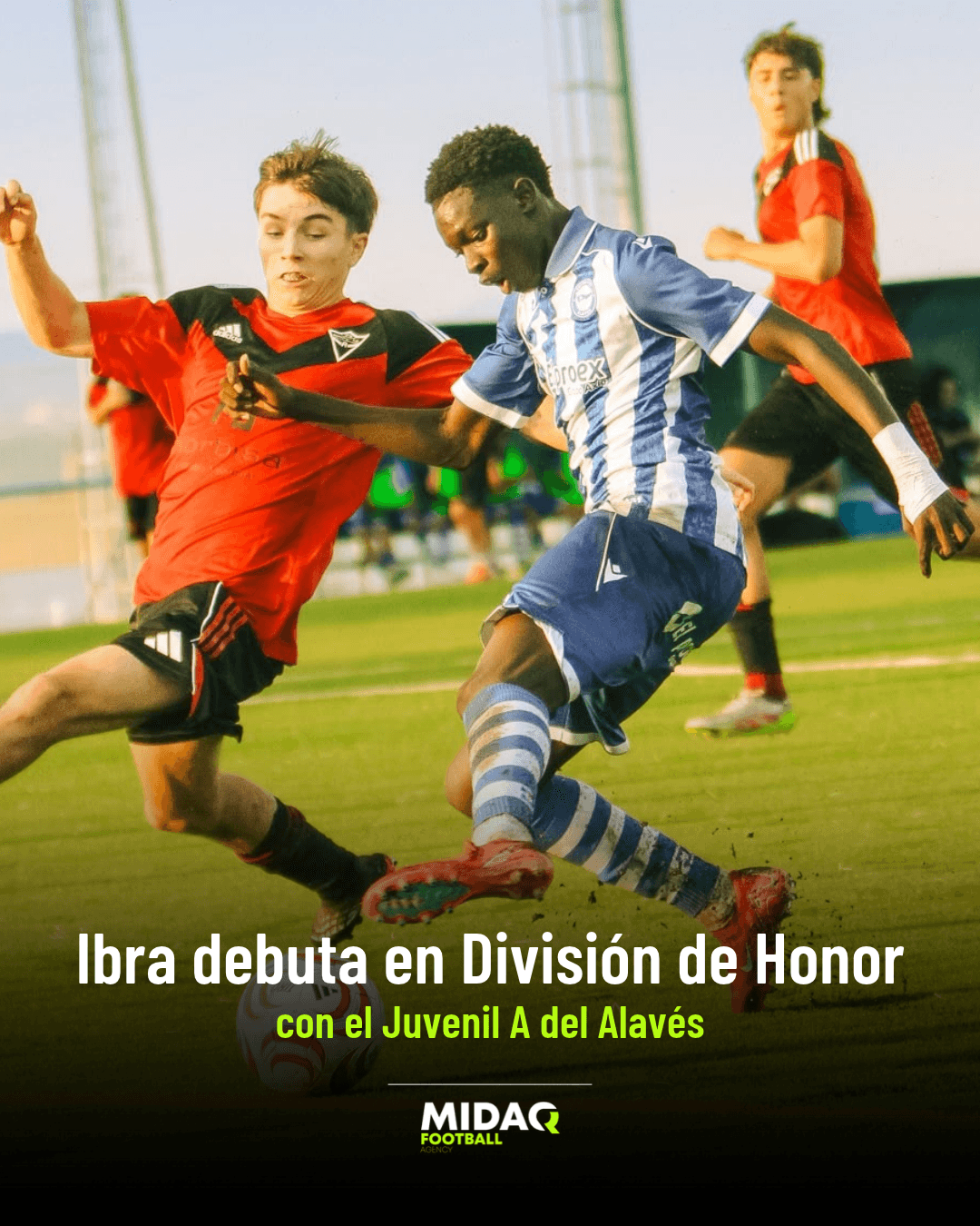 IBRA DEBUTA EN DIVISIÓN DE HONOR CON TAN SOLO 16 AÑOS
